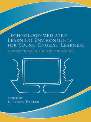 cover image of Technology-Mediated Learning Environments for Young English Learners